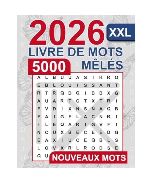 Livre de mots mêlés XXL – 5000 nouveaux mots: Un livre de jeux captivant avec des mots mêlés et mots croisés pour adultes – Grand format, idéal pour ... la stimulation cérébrale ! (Cerebro, Band 8)