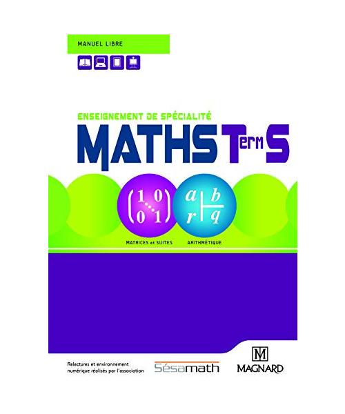 Maths Tle S - Enseignement de spécialité (2016) - Manuel élève