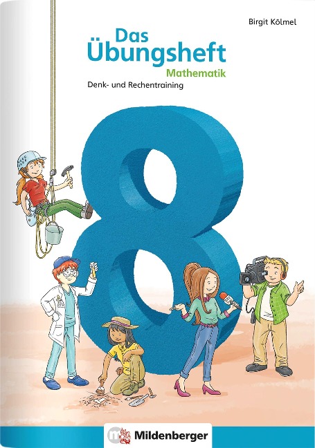 Das Übungsheft Mathematik 8