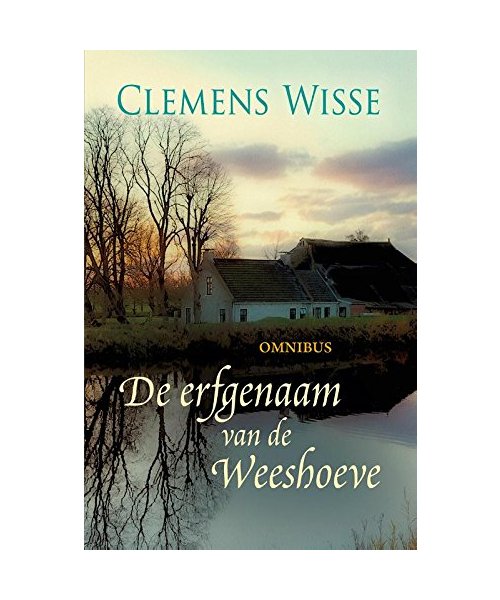 De erfgenaam van de Weeshoeve