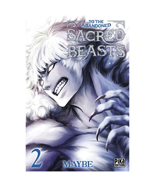 To the Abandoned Sacred Beasts T02