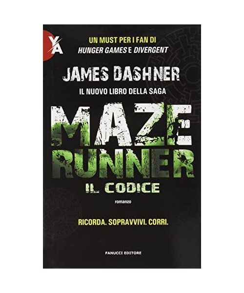 Il codice. Maze Runner. Prequel. Vol. 2