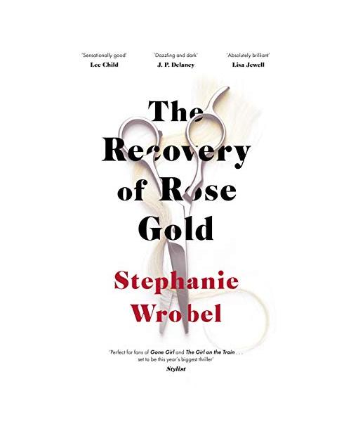 The Recovery of Rose Gold