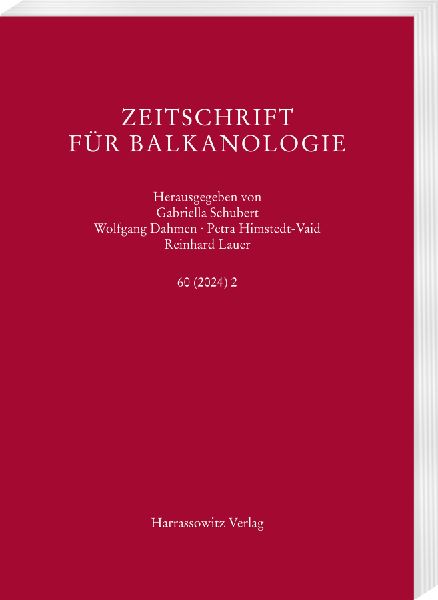 Zeitschrift für Balkanologie 60 (2024) 2