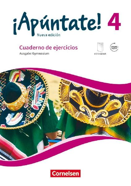 ¡Apúntate! Band 4 - Gymnasium - Cuaderno de ejercicios. Mit eingelegtem Förderheft und Audios online
