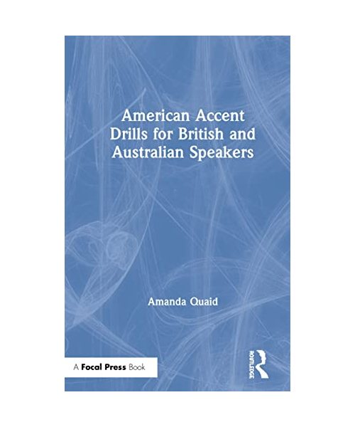American Accent Drills for British and Australian Speakers