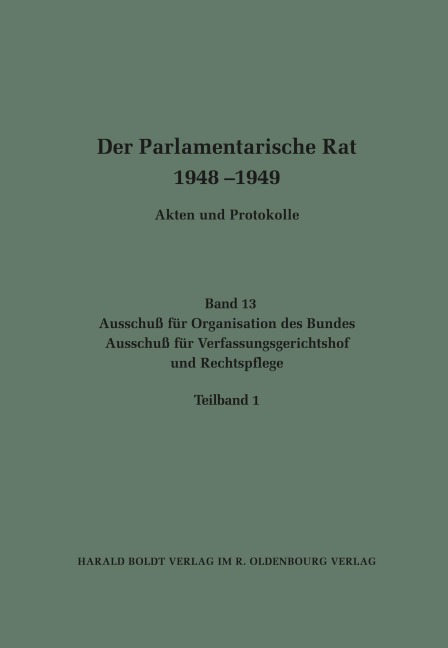 Ausschuß für Organisation des Bundes / Ausschuß für Verfassungsgerichtshof und Rechtspflege