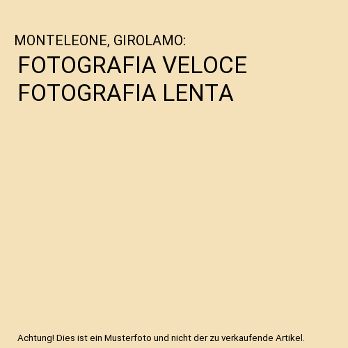FOTOGRAFIA VELOCE FOTOGRAFIA LENTA
