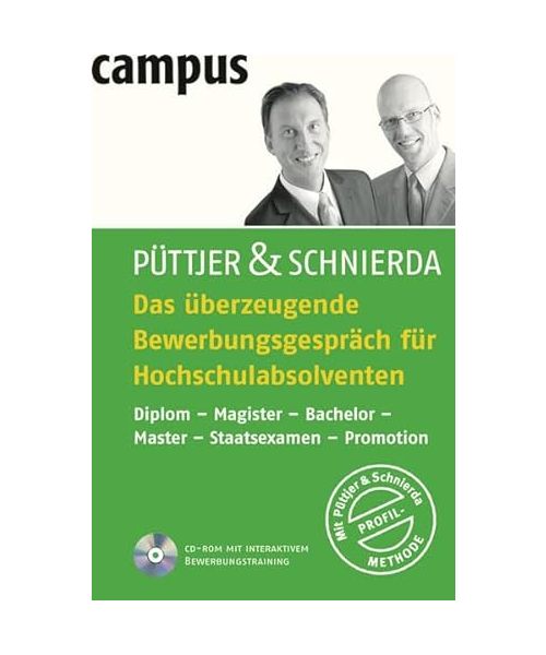 Das überzeugende Bewerbungsgespräch für Hochschulabsolventen