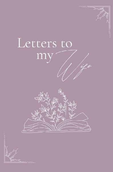 Letters to my wife (hardback)