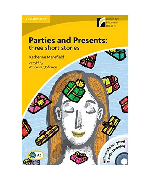 Parties and Presents /Audio CD: Three Short Stories Level 2 Elementary/Lower-Intermediate [With CDROM]
