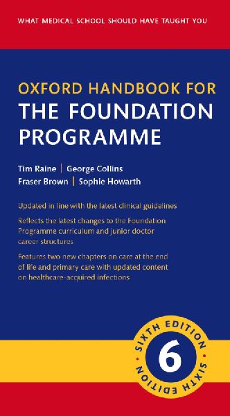 Oxford Handbook for the Foundation Programme