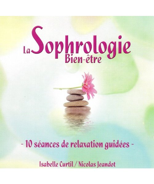 La Sophrologie Bien-Être
