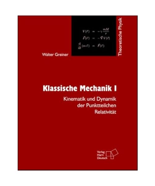 Theoretische Physik 1. Klassische Mechanik 1