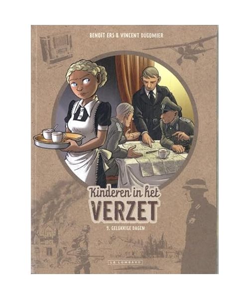 Gelukkige dagen (Kinderen in het verzet, 9)