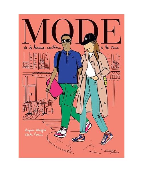 Mode - De la haute couture à la rue