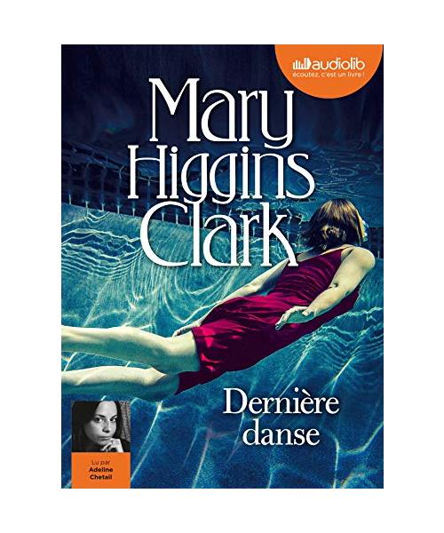 Dernière Danse: Livre audio 1 CD MP3