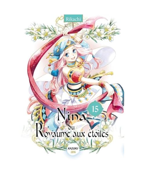 Nina du royaume aux étoiles - Tome 15