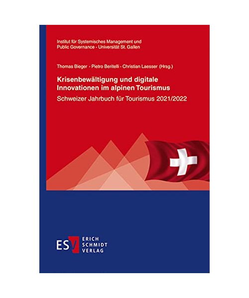 Krisenbewältigung und digitale Innovationen im alpinen Tourismus
