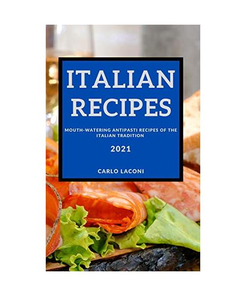ITALIAN RECIPES 2021