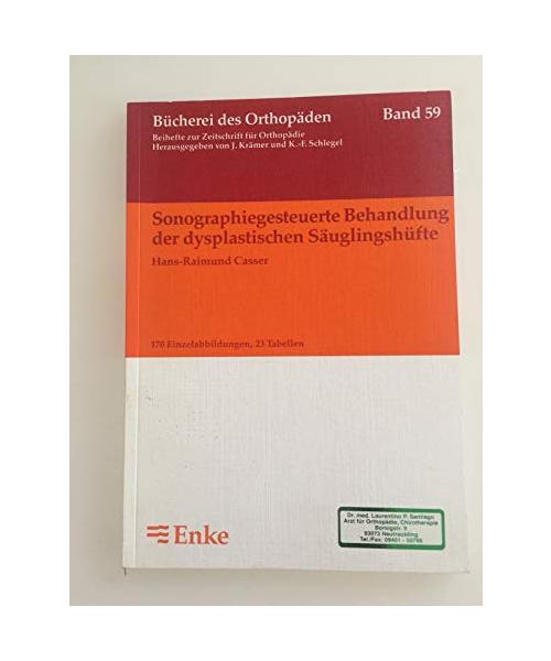 Sonographiegesteuerte Behandlung der Dysplastischen Säuglingshüfte
