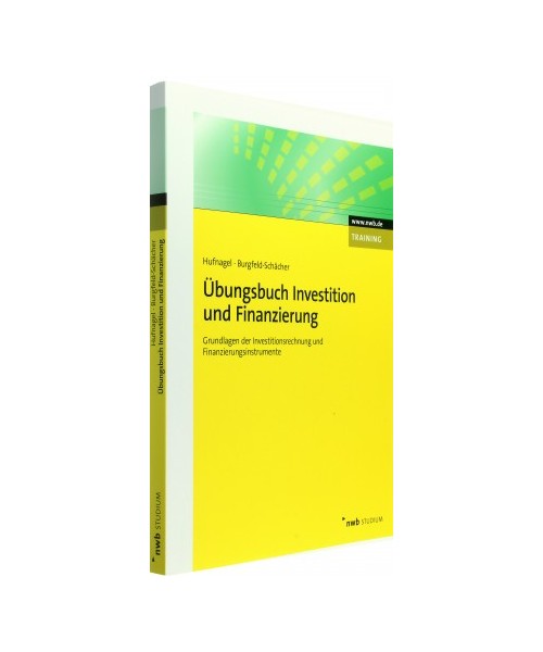 Übungsbuch Investition und Finanzierung