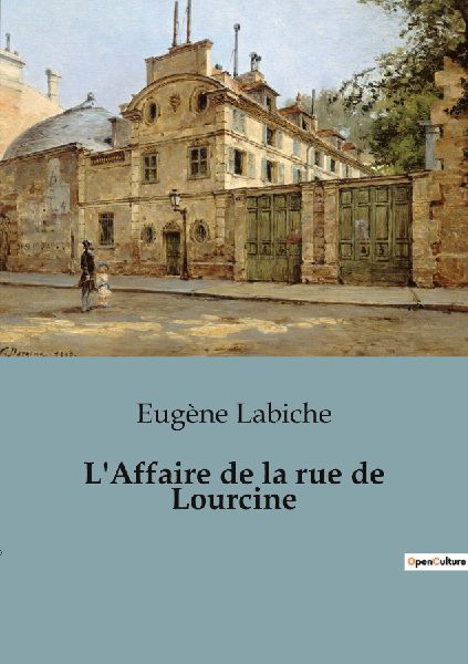 L'Affaire de la rue de Lourcine