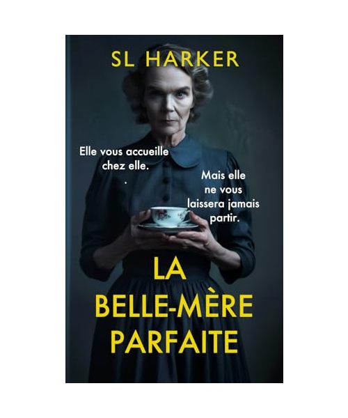 La belle-mère parfaite