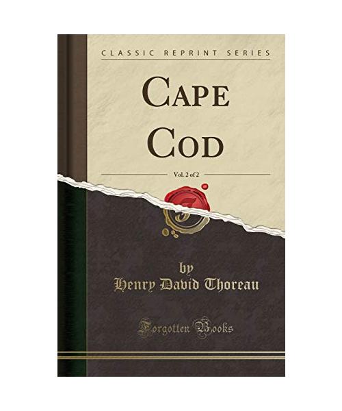 Cape Cod, Vol. 2 of 2 (Classic Reprint)