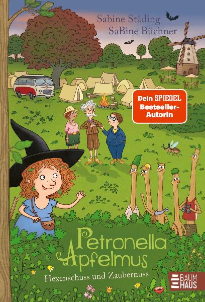 Petronella Apfelmus - Hexenschuss und Zaubernuss (Band 13)