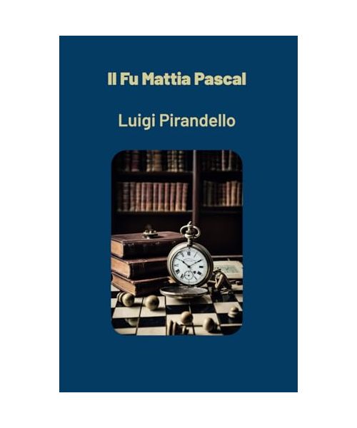 Il fu Mattia Pascal: Un'opera moderna e attuale che esplora la crisi dell'identità e di valori dell'uomo moderno