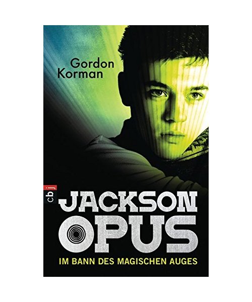 Jackson Opus 01 - Im Bann des magischen Auges