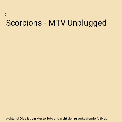Scorpions - MTV Unplugged