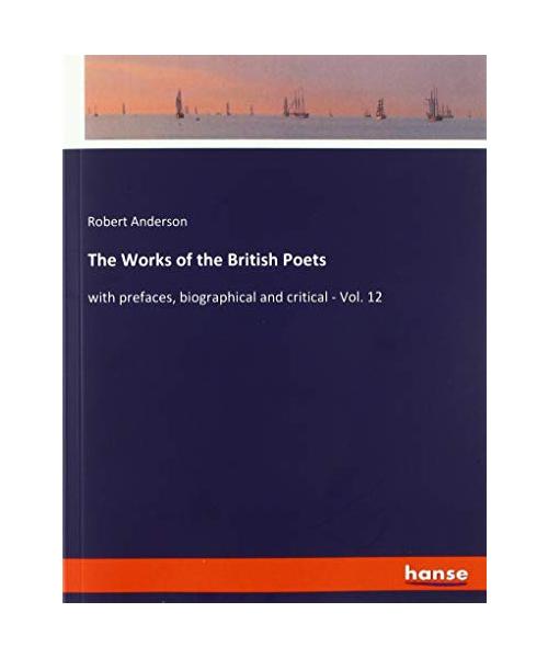 The Works of the British Poets
