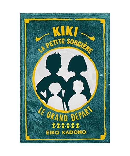 Kiki la petite sorcière 6: Le Grand départ