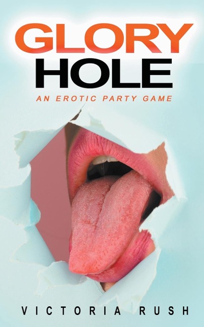 Glory Hole
