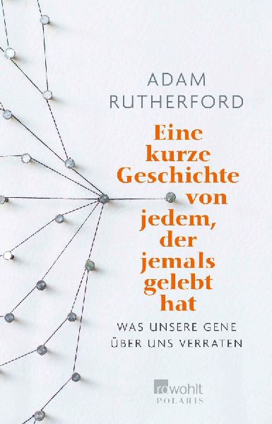 Eine kurze Geschichte von jedem, der jemals gelebt hat