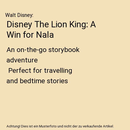 Disney The Lion King: A Win for Nala