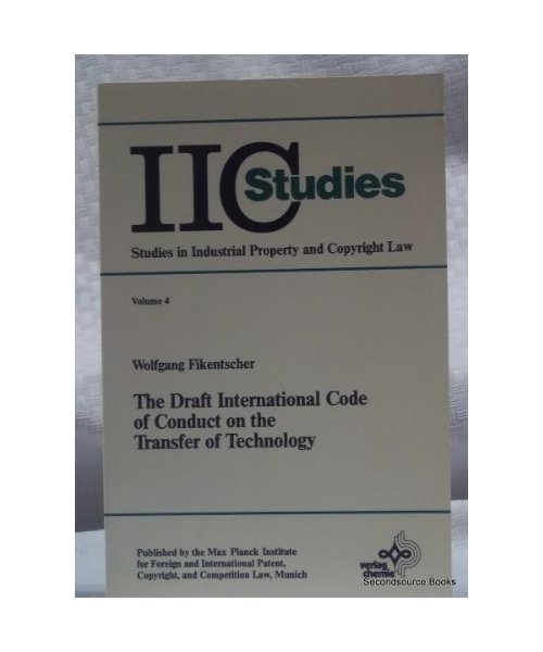 The Draft International Code of Conduct on the Transfer of Technology