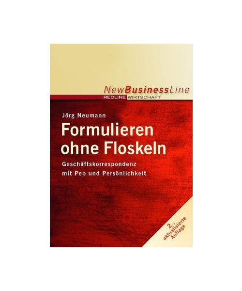 Formulieren ohne Floskeln: Geschäftskorrespondenz mit Pep und Persönlichkeit