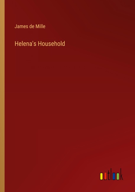 Helena's Household