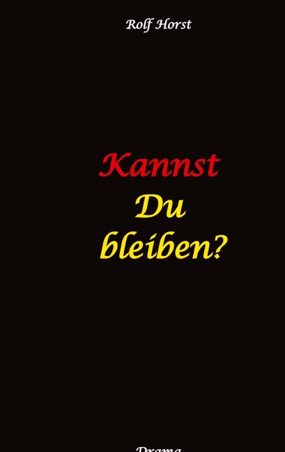 Kannst Du bleiben? Eifersucht, Clique, Kontrollverlust, Alkoholsucht, posttraumatische Belastungsstörung, Handball, Insolvenz, Trennung, Psychotherapie, gefährliche Körperverletzung, Drama