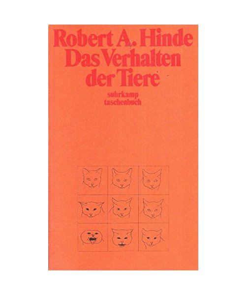 Das Verhalten der Tiere. Eine Synthese aus Ethologie und vergleichender Psychologie (suhrkamp taschenbuch)
