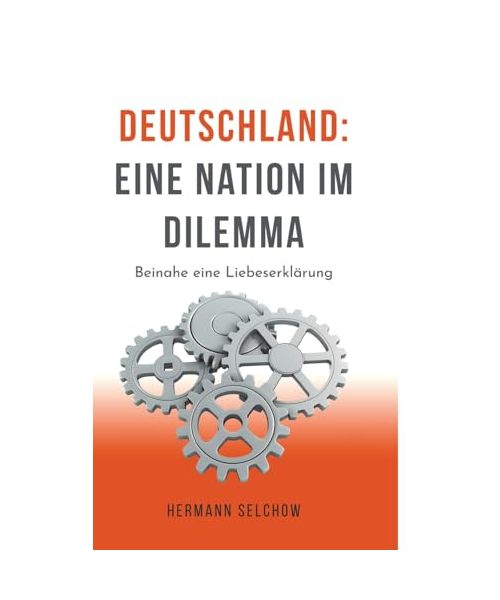 Deutschland - Eine Nation im Dilemma