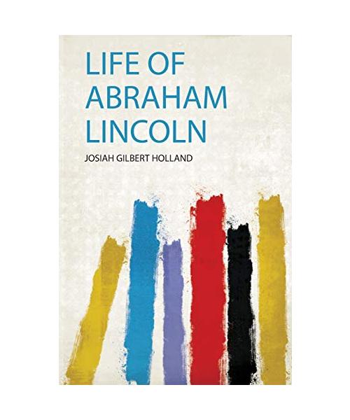 Life of Abraham Lincoln