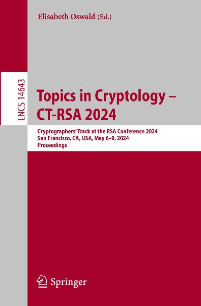 Topics in Cryptology - CT-RSA 2024