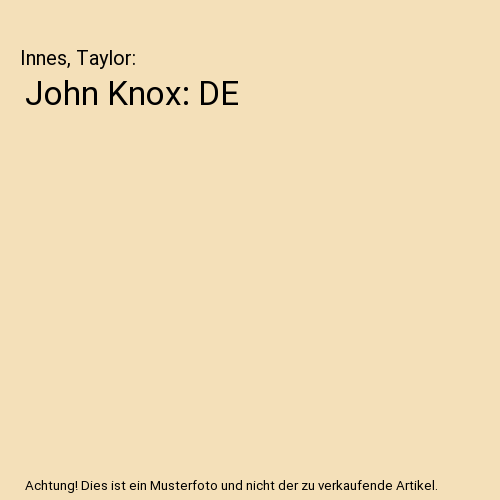 John Knox: DE