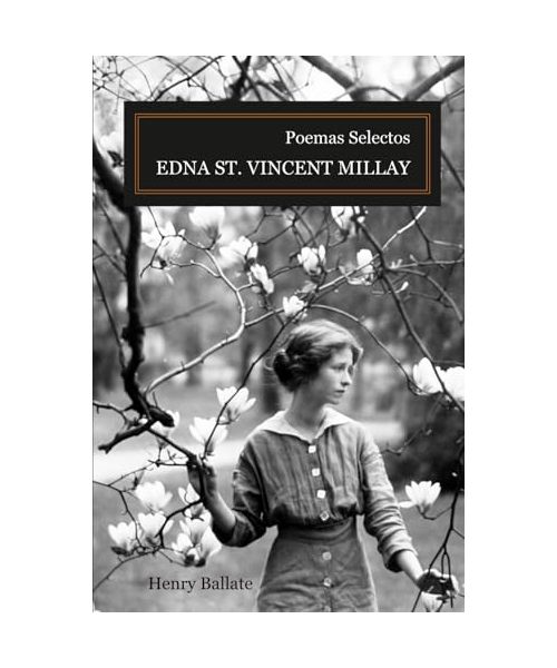 Poemas Selectos Edna St. Vincent Millay