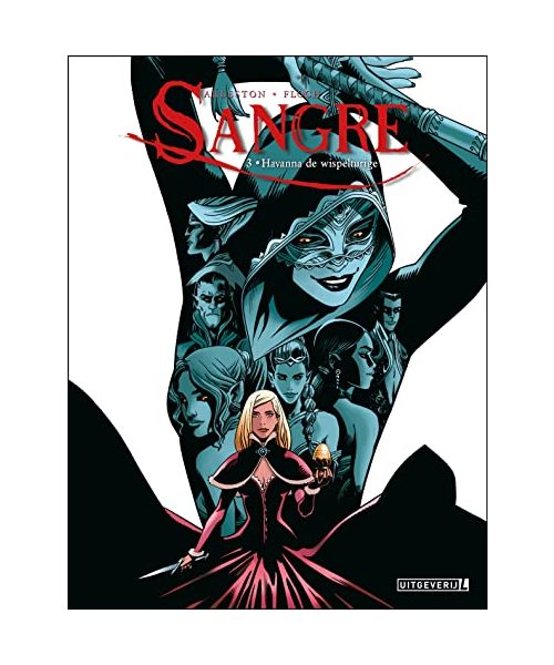 Havanna de wispelturige (Sangre, 3)