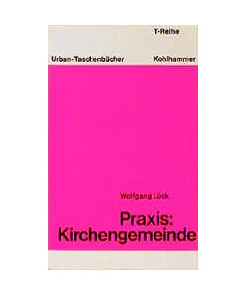Praxis: Kirchengemeinde